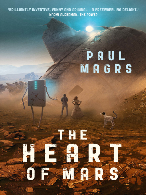 Title details for The Heart of Mars by Paul Magrs - Available